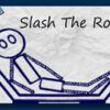 slash the rope